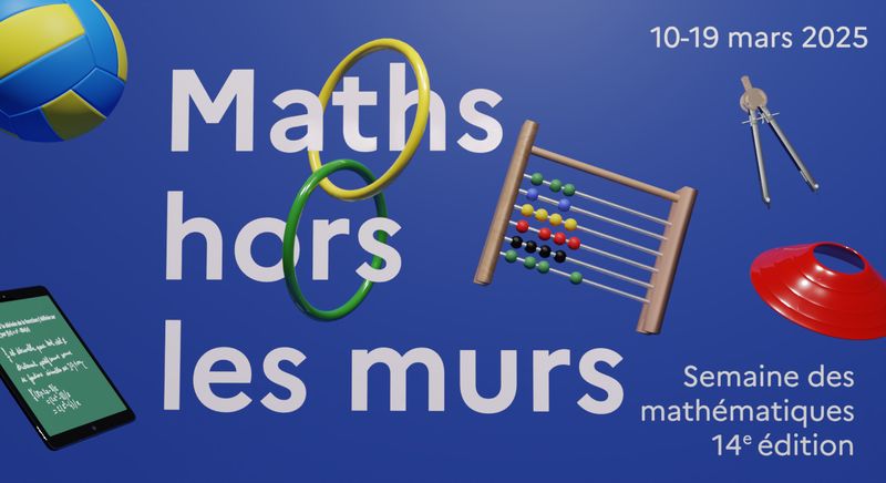 2025-semaine-maths-banner-685287f80e1a9.jpg