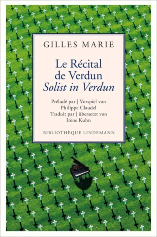 Le récital de Verdun - Solist in Verdun