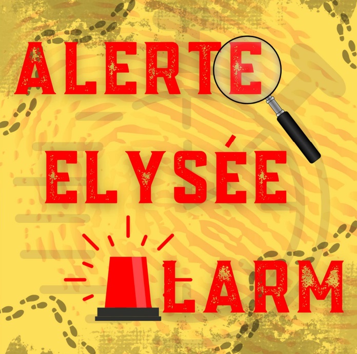 Alerte à l'Elysée - Elyséealarm