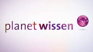 Sciences - Planet Wissen