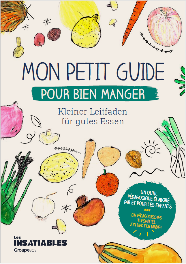 Mon petit guide pour bien manger - Kleiner Leitfaden für gutes Essen