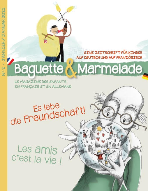 Baguette & Marmelade : le magazine des enfants, en français et en allemand