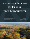 Sprache & Kultur im Elsass : eine Geschichte
